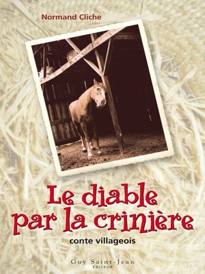 cover image of Le diable par la crinière